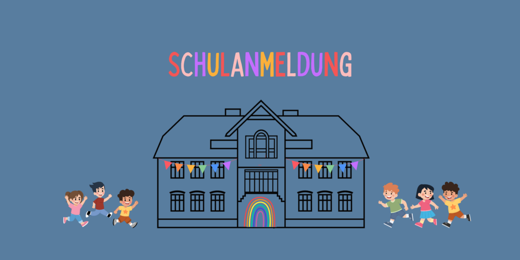 Schulanmeldung bunte Buchstaben